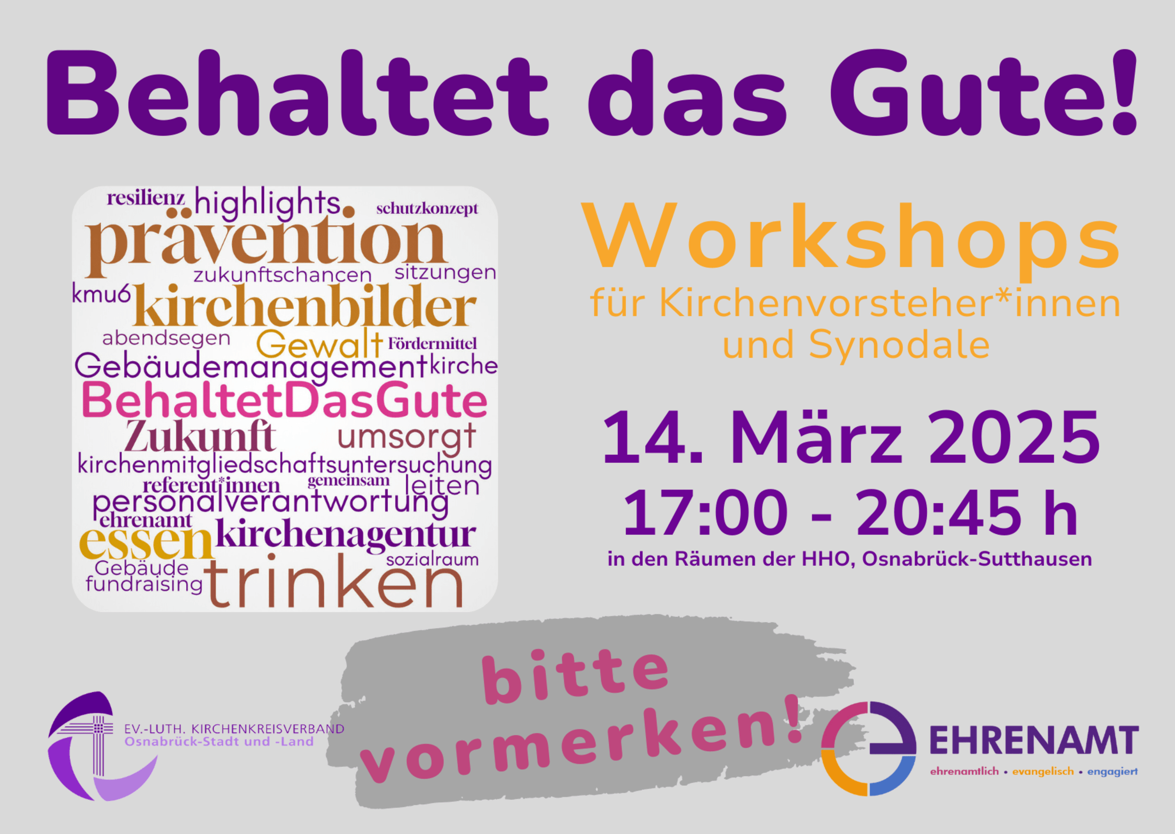 Behaltet das Gute - Workshop für Kirchenvorsteher und Synodale